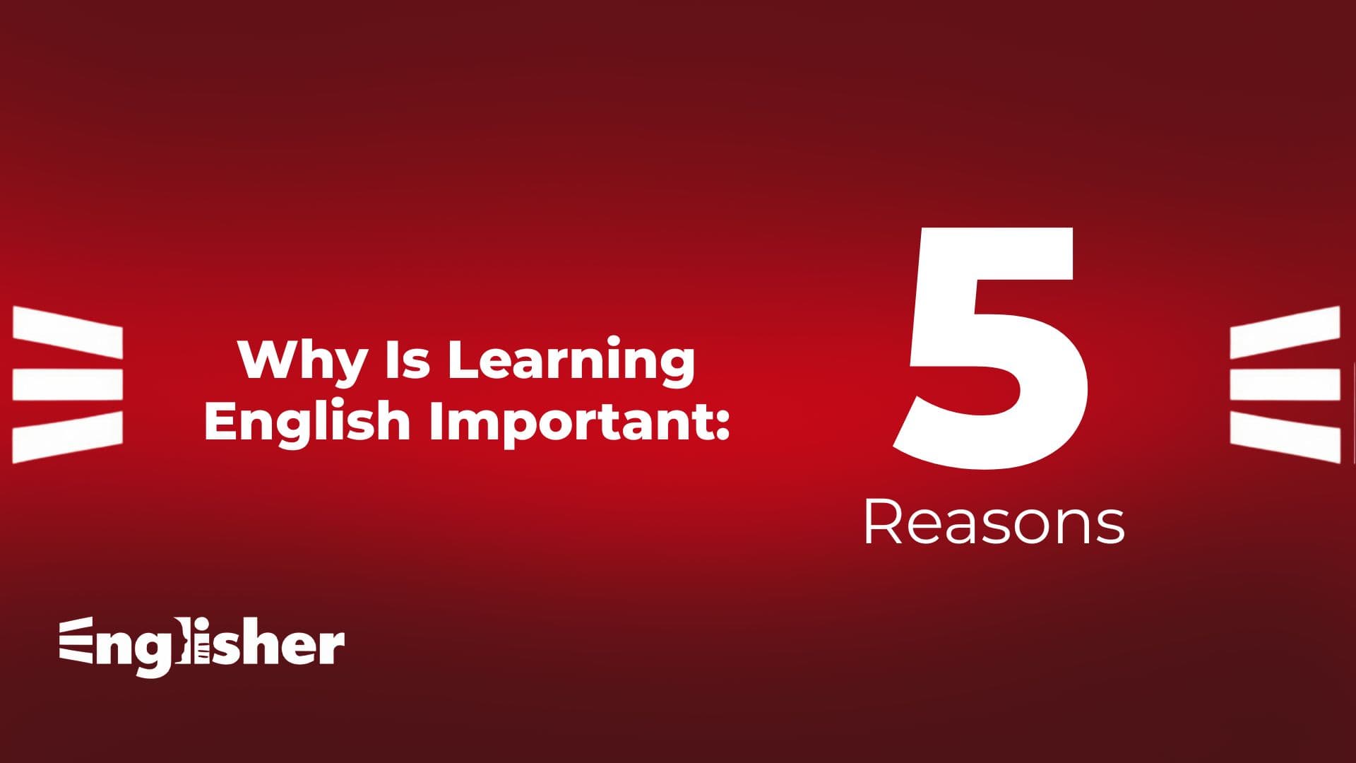 why is learning english important